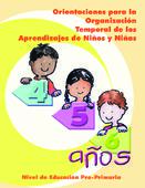 Orientaciones para la organización Temporal de los Aprendizajes de Niños y Niñas