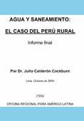 Agua y saneamiento: El caso del Perú rural